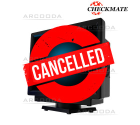 Checkmate Monitor Cancelled
